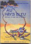 Au pays bleu -édition d'août 1954-cliquez pour agrandir !